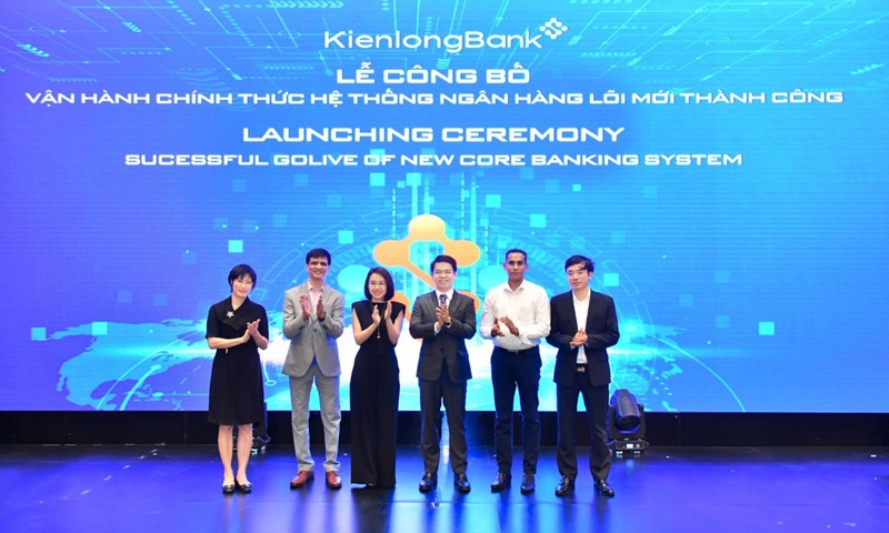 KienlongBank vận hành chính thức hệ thống ngân hàng lõi mới hiện đại, nâng cao chất lượng dịch vụ ngân hàng