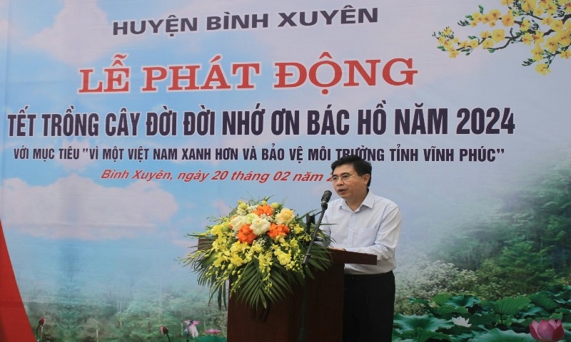 Bình Xuyên (Vĩnh Phúc): Phát động “Tết trồng cây đời đời nhớ ơn Bác Hồ”