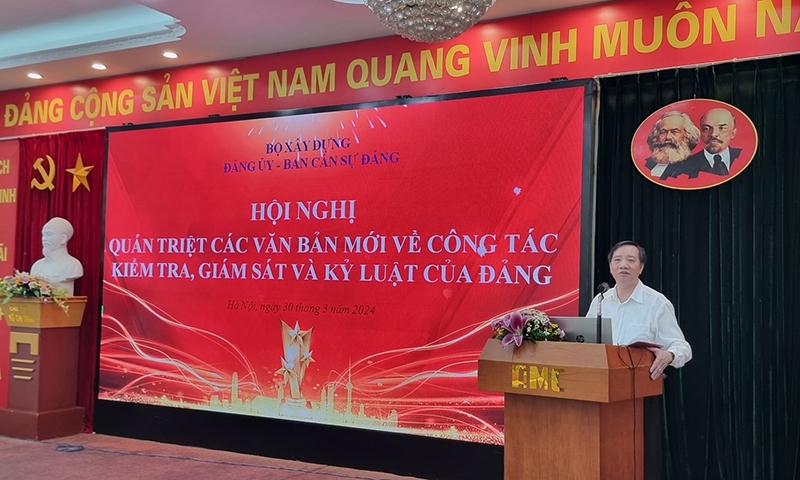 Hội nghị triển khai, quán triệt các văn bản mới về công tác kiểm tra, giám sát và kỷ luật Đảng