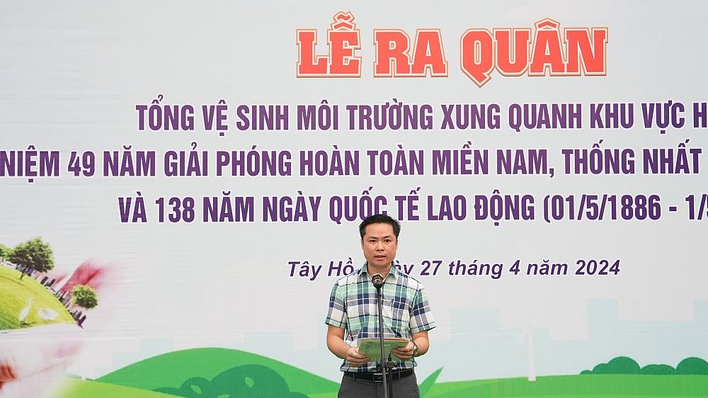 Tây Hồ (Hà Nội): Tổng vệ sinh môi trường với phương châm “đường sạch, cây xanh, Hồ Tây không rác”