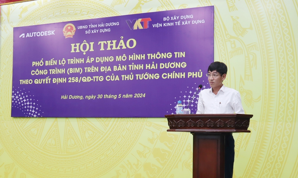 Hải Dương: Phổ biến lộ trình áp dụng mô hình thông tin công trình (BIM)