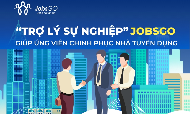 Lột xác CV cùng “phù thủy công nghệ” - công cụ Review CV của JobsGO