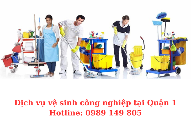 Top 20 công ty vệ sinh công nghiệp tại quận 1 dịch vụ uy tín chuyên nghiệp giá rẻ