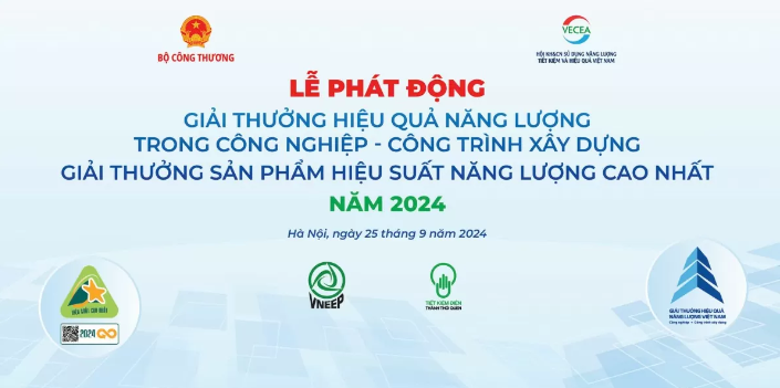 Bộ Công Thương phát động 2 giải thưởng hiệu quả năng lượng trong công nghiệp