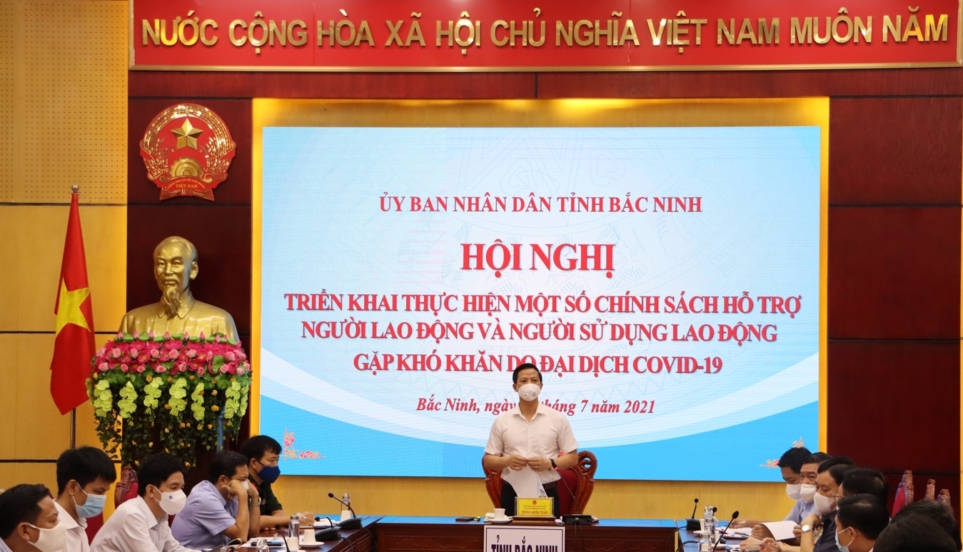 bac ninh trien khai chinh sach ho tro nguoi lao dong va nguoi su dung lao dong gap kho khan do dai dich covid 19