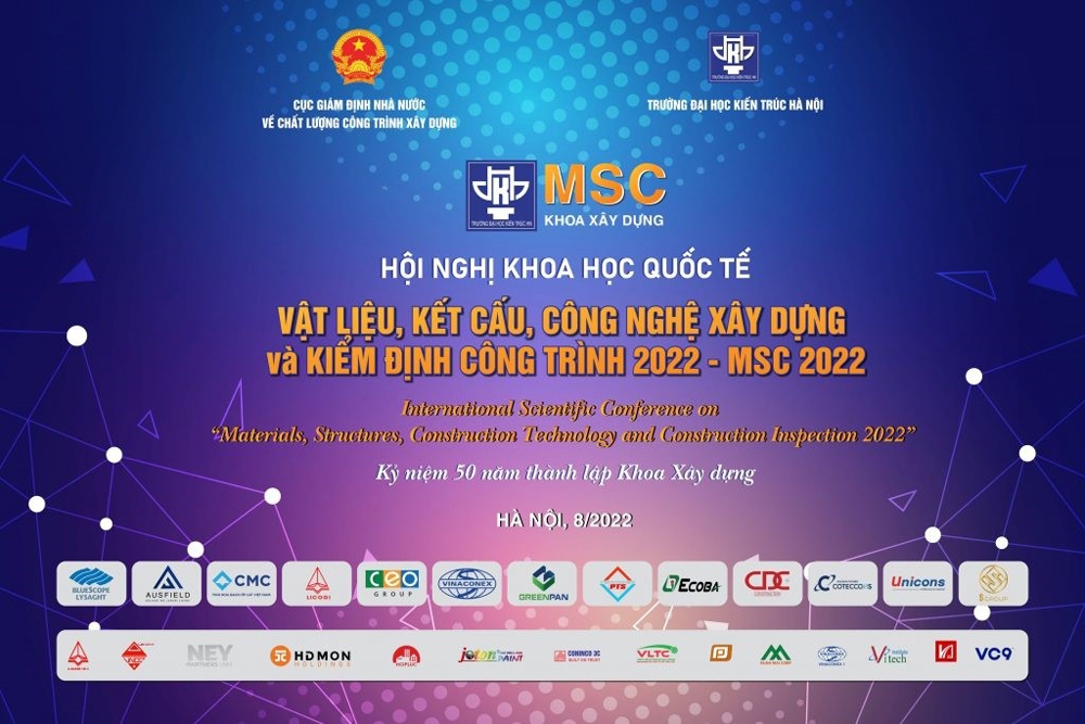 Hội thảo khoa học quốc tế “Vật liệu, kết cấu, công nghệ xây dựng và kiểm định công trình 2022”