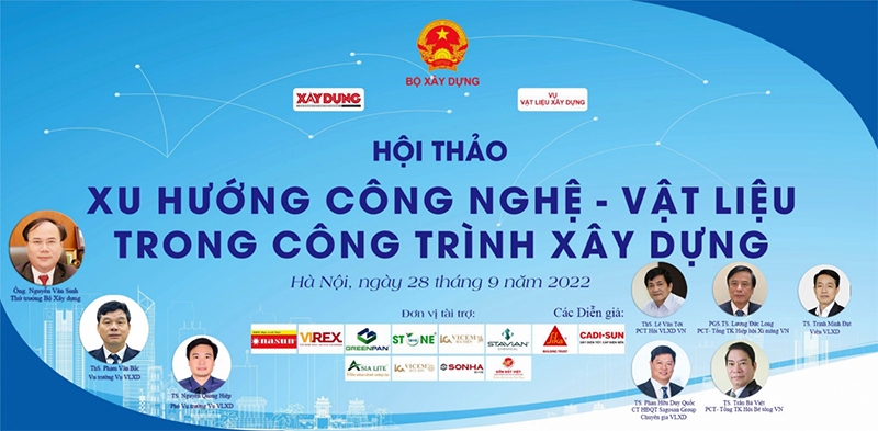 Hội thảo: Xu hướng công nghệ - vật liệu trong công trình xây dựng